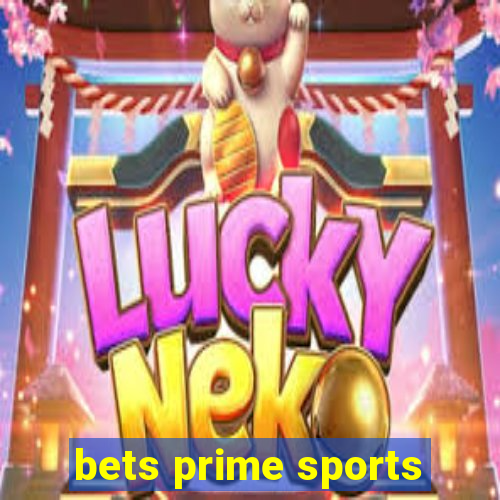 bets prime sports